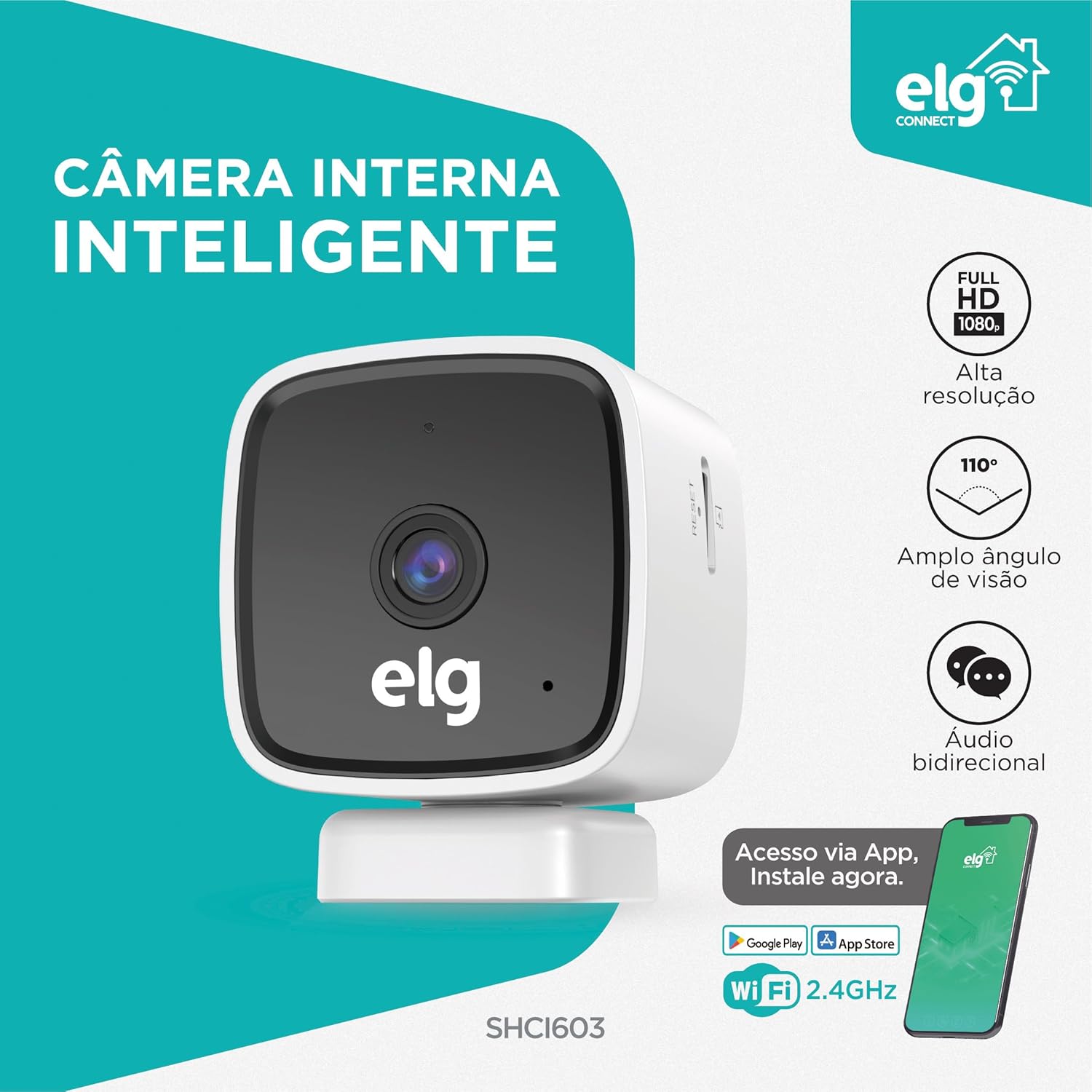 Ajuda a entender como a câmera fica no ambiente e reforça a indicação para uso residencial.